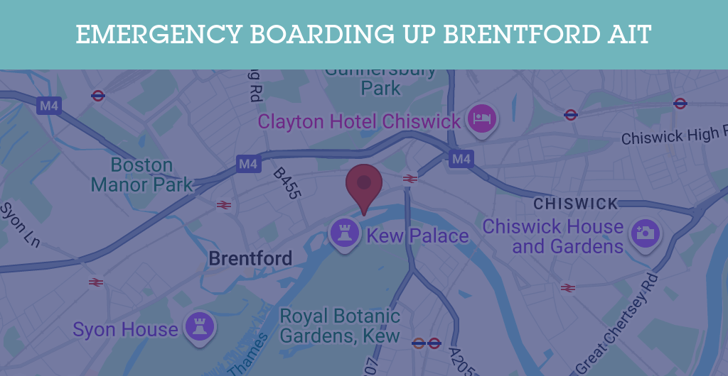 Emergency Boarding Up Services in Brentford Ait - TW postcode