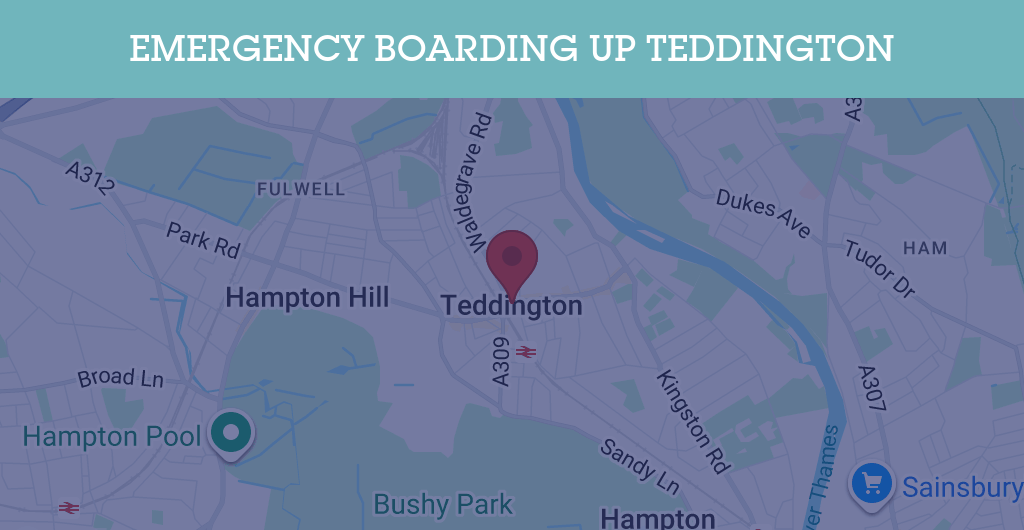 Emergency Boarding Up Services in Teddington - TW postcode